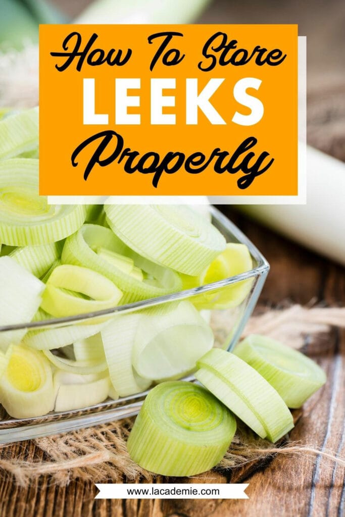 How To Store Leeks