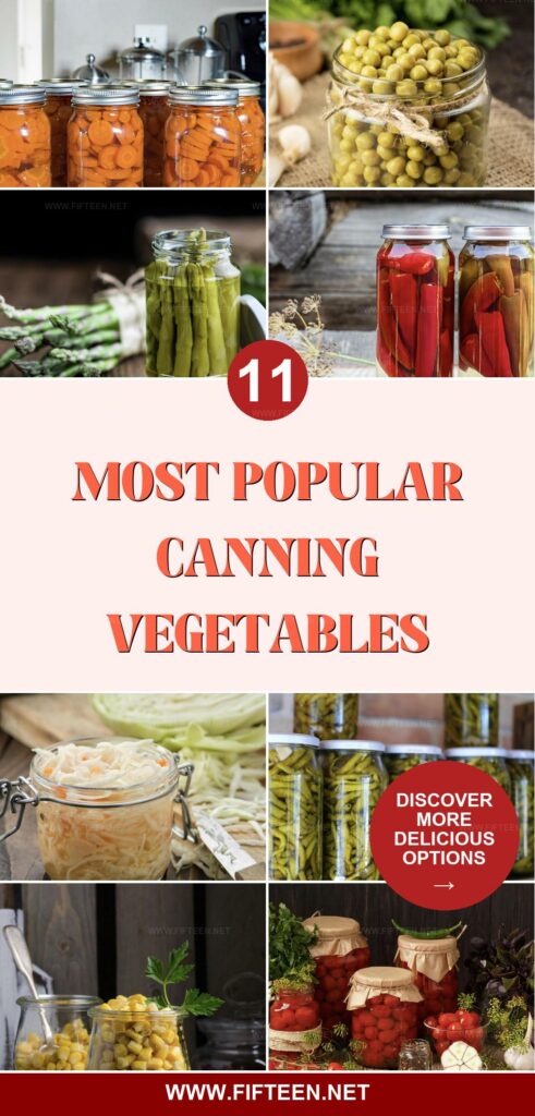 11 Best Vegetables for Canning and How To Do It - Canning Vegetables For Long Term Storage